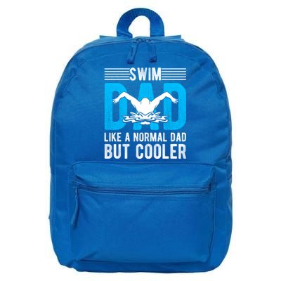 Swim Dad Like A Normal Dad But Cooler Swim Dad Funny Gift 16 in Basic Backpack