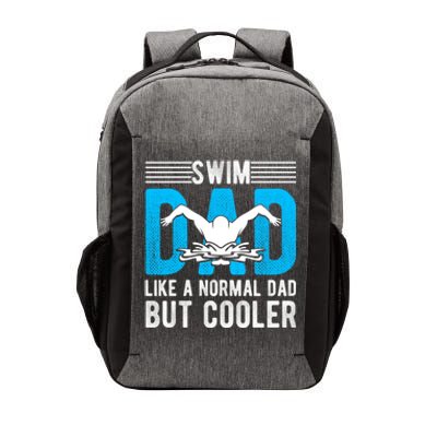 Swim Dad Like A Normal Dad But Cooler Swim Dad Funny Gift Vector Backpack