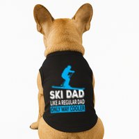 Ski Dad Like A Regular Dad Only Way Cooler Skiing Gift Doggie Tank