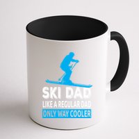Ski Dad Like A Regular Dad Only Way Cooler Skiing Gift Mug