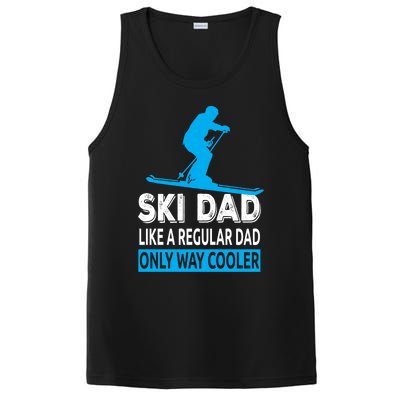 Ski Dad Like A Regular Dad Only Way Cooler Skiing Gift PosiCharge Competitor Tank