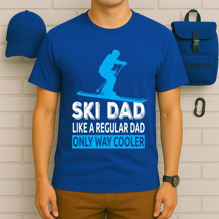 Ski Dad Like A Regular Dad Only Way Cooler Skiing Gift T-Shirt