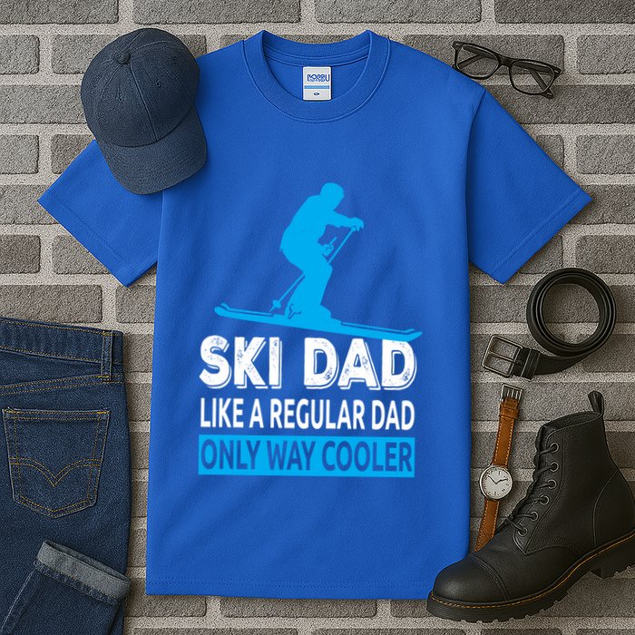 Ski Dad Like A Regular Dad Only Way Cooler Skiing Gift Tall T-Shirt