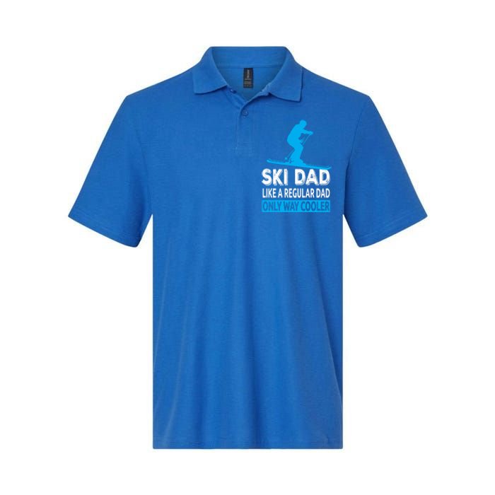 Ski Dad Like A Regular Dad Only Way Cooler Skiing Gift Softstyle Adult Sport Polo