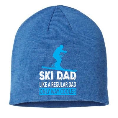 Ski Dad Like A Regular Dad Only Way Cooler Skiing Gift Sustainable Beanie