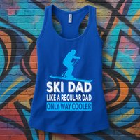 Ski Dad Like A Regular Dad Only Way Cooler Skiing Gift Womens Tank Top