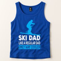 Ski Dad Like A Regular Dad Only Way Cooler Skiing Gift Tank Top