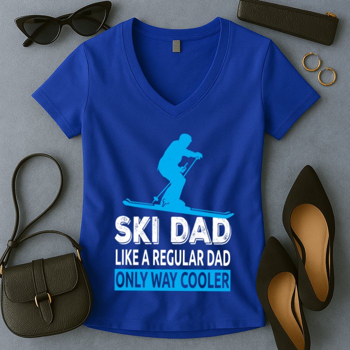 Ski Dad Like A Regular Dad Only Way Cooler Skiing Gift Women's V-Neck T-Shirt