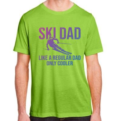 Ski Dad Like A Regular Dad Only Cooler Happy Father Day Funny Gift Adult ChromaSoft Performance T-Shirt