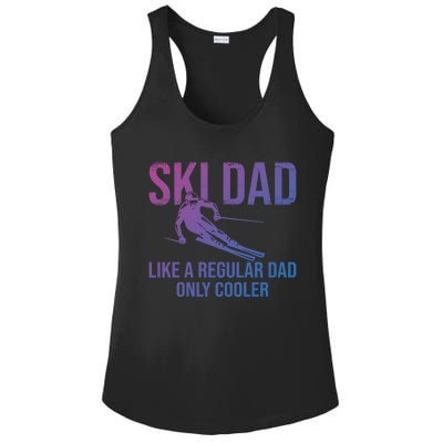 Ski Dad Like A Regular Dad Only Cooler Happy Father Day Funny Gift Ladies PosiCharge Competitor Racerback Tank