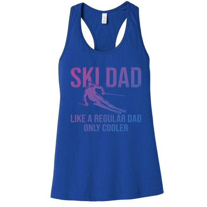 Ski Dad Like A Regular Dad Only Cooler Happy Father Day Funny Gift Women's Racerback Tank