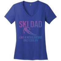 Ski Dad Like A Regular Dad Only Cooler Happy Father Day Funny Gift Women's V-Neck T-Shirt