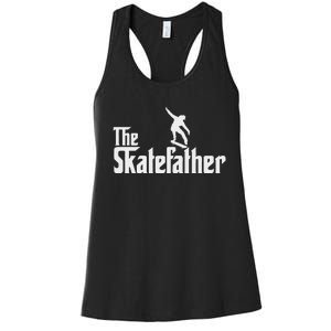 Skateboard Dad Like A Normal Dad Only Cool Father Skate Women's Racerback Tank