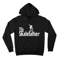 Skateboard Dad Like A Normal Dad Only Cool Father Skate Tall Hoodie