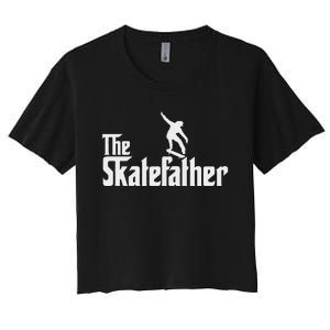 Skateboard Dad Like A Normal Dad Only Cool Father Skate Women's Crop Top Tee