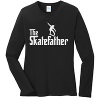 Skateboard Dad Like A Normal Dad Only Cool Father Skate Ladies Long Sleeve Shirt