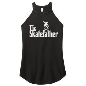 Skateboard Dad Like A Normal Dad Only Cool Father Skate Women's Perfect Tri Rocker Tank