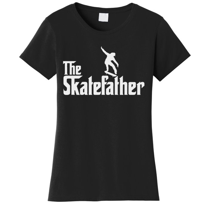 Skateboard Dad Like A Normal Dad Only Cool Father Skate Women's T-Shirt