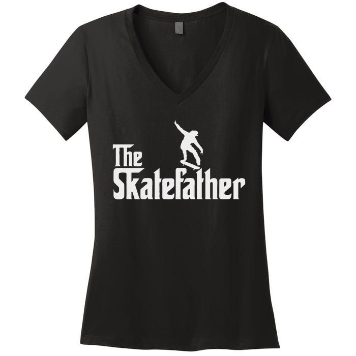 Skateboard Dad Like A Normal Dad Only Cool Father Skate Women's V-Neck T-Shirt