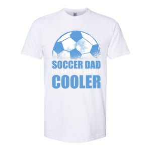 Soccer Dad Like A Regular Dad But Cooler For Father's Day Gift Softstyle CVC T-Shirt