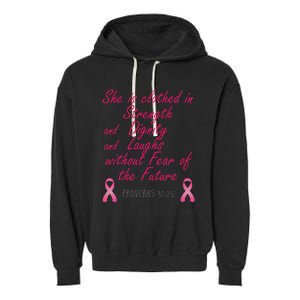 Strength Dignity Laughs Breast Cancer Awareness Gift Garment-Dyed Fleece Hoodie