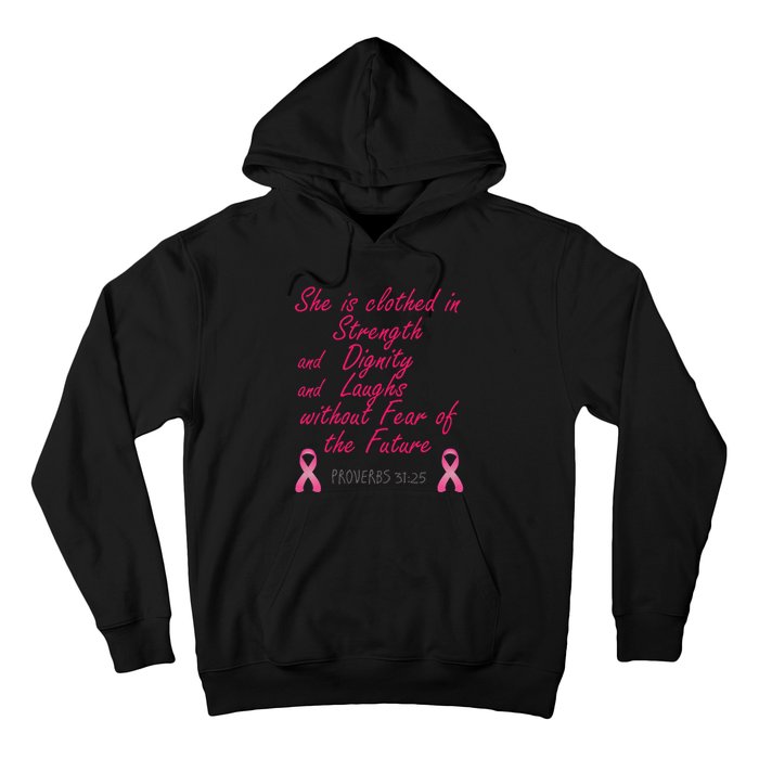 Strength Dignity Laughs Breast Cancer Awareness Gift Hoodie