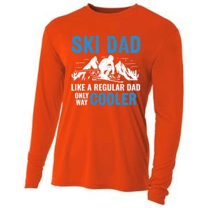 Ski Dad Like A Regular Dad Only Way Cooler Freestyle Skier Gift Cooling Performance Long Sleeve Crew