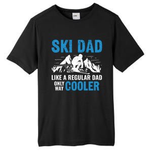 Ski Dad Like A Regular Dad Only Way Cooler Freestyle Skier Gift Tall Fusion ChromaSoft Performance T-Shirt