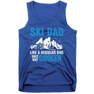 Ski Dad Like A Regular Dad Only Way Cooler Freestyle Skier Gift Tank Top