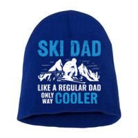 Ski Dad Like A Regular Dad Only Way Cooler Freestyle Skier Gift Short Acrylic Beanie