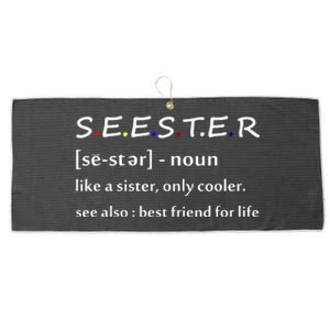 Seester Definition Like A Sister Only Cooler Large Microfiber Waffle Golf Towel