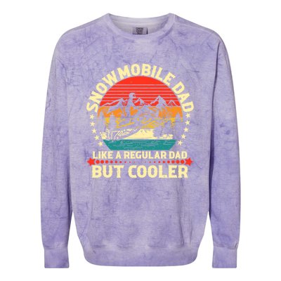 Snowmobile Dad Like A Regular But Cooler Funny Snowmobiling Cool Gift Colorblast Crewneck Sweatshirt