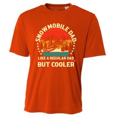 Snowmobile Dad Like A Regular But Cooler Funny Snowmobiling Cool Gift Cooling Performance Crew T-Shirt