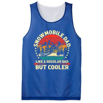 Snowmobile Dad Like A Regular But Cooler Funny Snowmobiling Cool Gift Mesh Reversible Basketball Jersey Tank