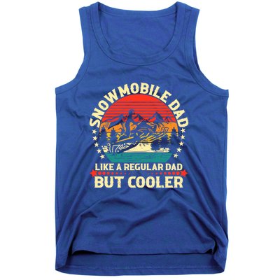 Snowmobile Dad Like A Regular But Cooler Funny Snowmobiling Cool Gift Tank Top