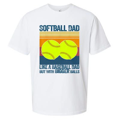 Softball Dad Like A Baseball Dad But With Bigger Balls Gifts Sueded Cloud Jersey T-Shirt