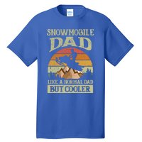 Snowmobile Dad Like A Normal Dad But Cooler Great Gift Tall T-Shirt