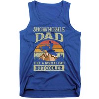 Snowmobile Dad Like A Normal Dad But Cooler Great Gift Tank Top