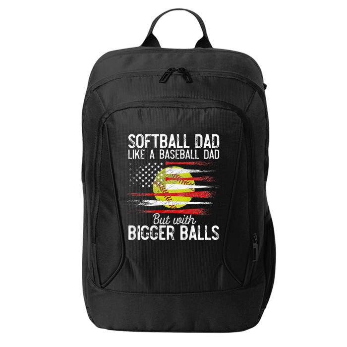 Softball Dad Like A Baseball Dad Definition City Backpack