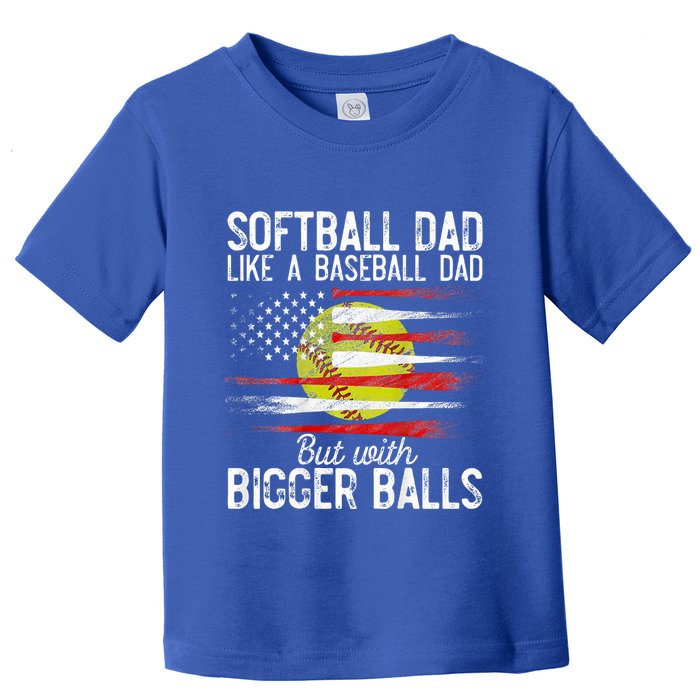 Softball Dad Like A Baseball Dad Definition Toddler T-Shirt
