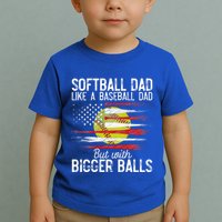 Softball Dad Like A Baseball Dad Definition Toddler T-Shirt