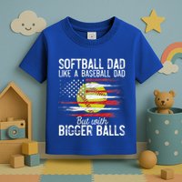 Softball Dad Like A Baseball Dad Definition Toddler T-Shirt