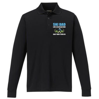 Ski Dad Like A Regular Dad Only Way Cooler Gift Performance Long Sleeve Polo