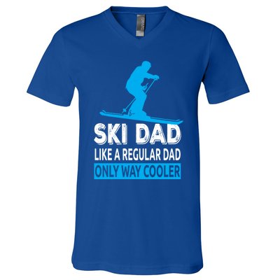 Ski Dad Like A Regular Dad Only Way Cooler Skiing Cool Gift V-Neck T-Shirt