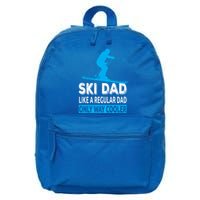 Ski Dad Like A Regular Dad Only Way Cooler Skiing Cool Gift 16 in Basic Backpack