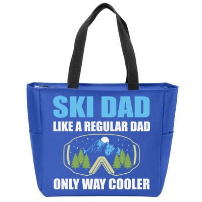 Ski Dad Like A Regular Dad Only Way Cooler Gift Zip Tote Bag