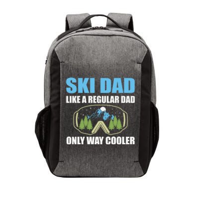 Ski Dad Like A Regular Dad Only Way Cooler Gift Vector Backpack