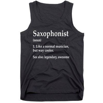 Saxophonist Definition Like A Normal Musician Saxophone Tank Top