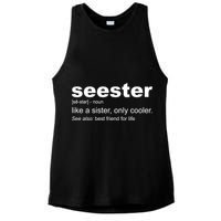 Seester Definition Like A Sister Only Cooler Ladies PosiCharge Tri-Blend Wicking Tank