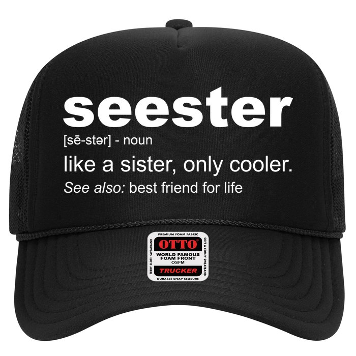 Seester Definition Like A Sister Only Cooler Hat